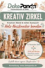 Anmeldung zum Kreativ Zirkel "Nussknacker bemalen" 13.11.26 - DekoPanda