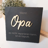 Personalisierte Schieferplatte "Opa" - DekoPanda