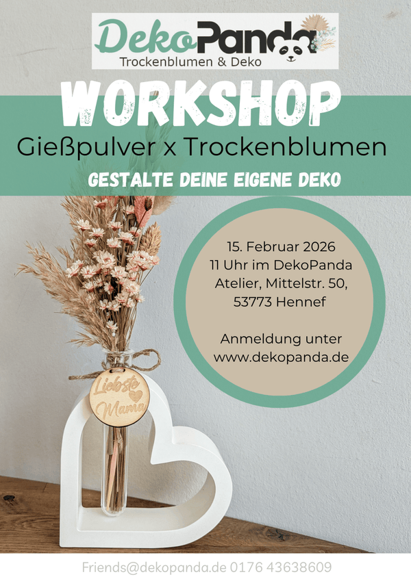 Workshop Gießpulver trifft Trockenblumen 15.02.2026 in Hennef - DekoPanda
